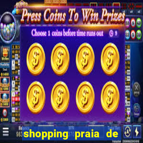 shopping praia de belas cinema